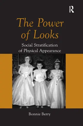 Berry |  The Power of Looks | Buch |  Sack Fachmedien