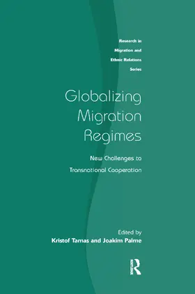 Tamas / Palme | Globalizing Migration Regimes | Buch | 978-0-367-60407-3 | sack.de