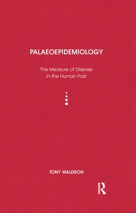 Waldron |  Palaeoepidemiology | Buch |  Sack Fachmedien