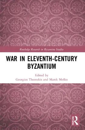 Theotokis / Mesko / Meško |  War in Eleventh-Century Byzantium | Buch |  Sack Fachmedien