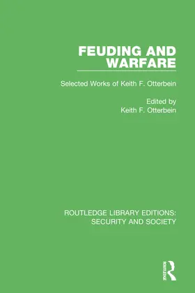 Otterbein |  Feuding and Warfare | Buch |  Sack Fachmedien