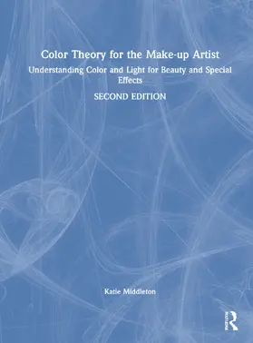 Middleton |  Color Theory for the Make-up Artist | Buch |  Sack Fachmedien