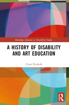 Penketh |  A History of Disability and Art Education | Buch |  Sack Fachmedien