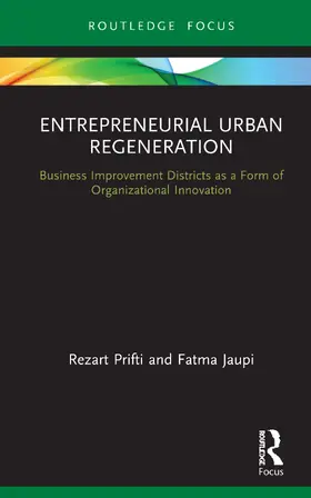 Prifti / Jaupi |  Entrepreneurial Urban Regeneration | Buch |  Sack Fachmedien