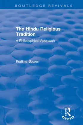 Bowes |  The Hindu Religious Tradition | Buch |  Sack Fachmedien