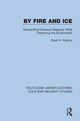 Koplow |  By Fire and Ice | Buch |  Sack Fachmedien