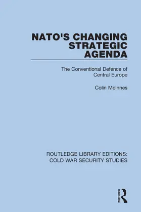McInnes |  NATO's Changing Strategic Agenda | Buch |  Sack Fachmedien