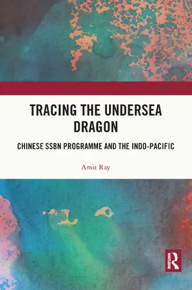 Ray |  Tracing the Undersea Dragon | Buch |  Sack Fachmedien