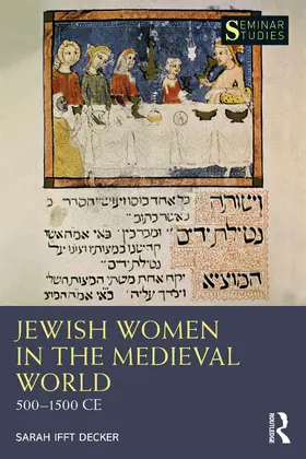 Ifft Decker | Jewish Women in the Medieval World | Buch | 978-0-367-61272-6 | sack.de