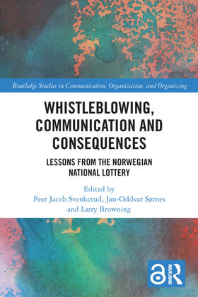Svenkerud / Sørnes / Browning |  Whistleblowing, Communication and Consequences | Buch |  Sack Fachmedien