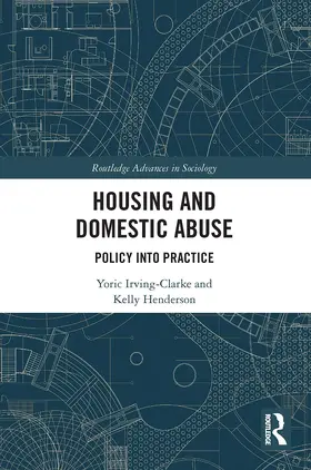 Irving-Clarke / Henderson |  Housing and Domestic Abuse | Buch |  Sack Fachmedien