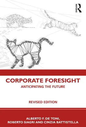 De Toni / Siagri / Battistella |  Corporate Foresight | Buch |  Sack Fachmedien