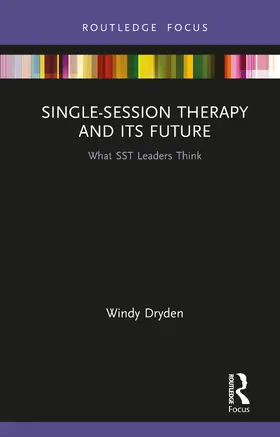 Dryden |  Single-Session Therapy and Its Future | Buch |  Sack Fachmedien