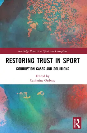 Ordway |  Restoring Trust in Sport | Buch |  Sack Fachmedien