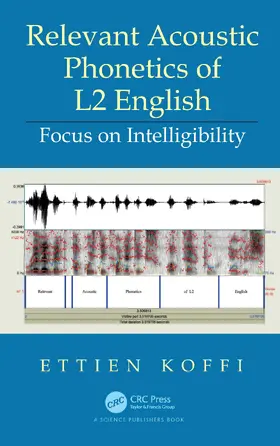 Koffi |  Relevant Acoustic Phonetics of L2 English | Buch |  Sack Fachmedien