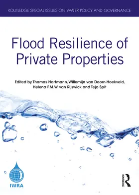 Hartmann / van Doorn-Hoekveld / F.M.W. van Rijswick |  Flood Resilience of Private Properties | Buch |  Sack Fachmedien
