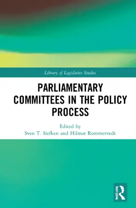 Siefken / Rommetvedt |  Parliamentary Committees in the Policy Process | Buch |  Sack Fachmedien