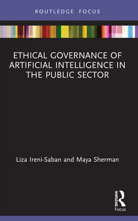 Ireni-Saban / Sherman |  Ethical Governance of Artificial Intelligence in the Public Sector | Buch |  Sack Fachmedien