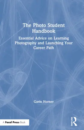 Horner |  The Photo Student Handbook | Buch |  Sack Fachmedien