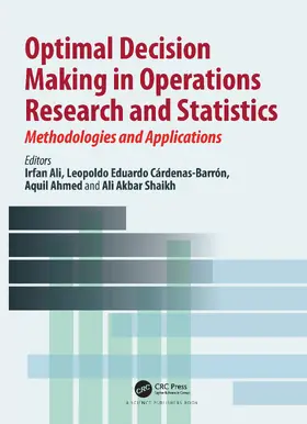 Ali / Cárdenas-Barrón / Ahmed |  Optimal Decision Making in Operations Research and Statistics | Buch |  Sack Fachmedien