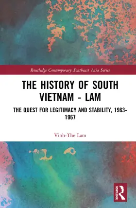 Lam |  The History of South Vietnam - Lam | Buch |  Sack Fachmedien