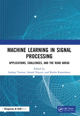 Tanwar / Nayyar / Rameshwar | Machine Learning in Signal Processing | Buch | 978-0-367-61892-6 | sack.de
