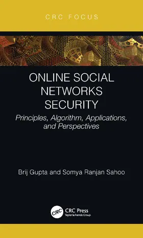 Gupta / Sahoo |  Online Social Networks Security | Buch |  Sack Fachmedien