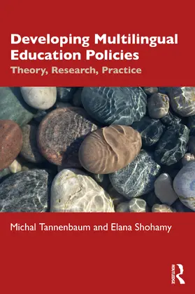 Tannenbaum / Shohamy | Developing Multilingual Education Policies | Buch | 978-0-367-61988-6 | sack.de