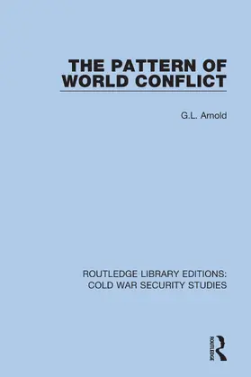 Arnold |  The Pattern of World Conflict | Buch |  Sack Fachmedien