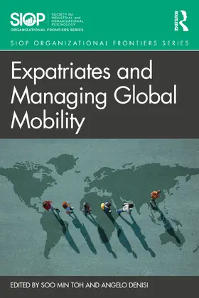 Toh / DeNisi |  Expatriates and Managing Global Mobility | Buch |  Sack Fachmedien