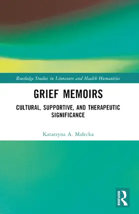 Ma¿ecka / Malecka |  Grief Memoirs | Buch |  Sack Fachmedien