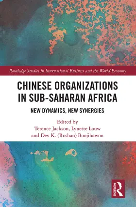 Jackson / Louw / Boojihawon |  Chinese Organizations in Sub-Saharan Africa | Buch |  Sack Fachmedien
