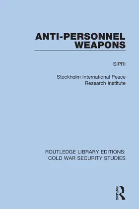 Sipri |  Anti-Personnel Weapons | Buch |  Sack Fachmedien