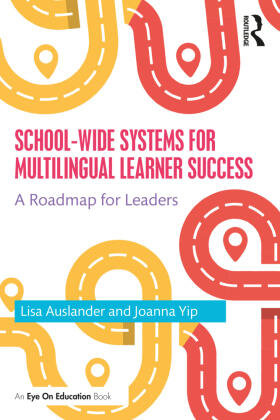 Auslander / Yip |  School-wide Systems for Multilingual Learner Success | Buch |  Sack Fachmedien