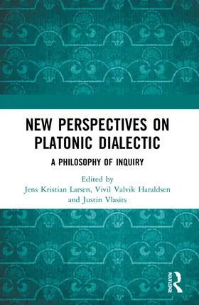 Larsen / Haraldsen / Vlasits |  New Perspectives on Platonic Dialectic | Buch |  Sack Fachmedien