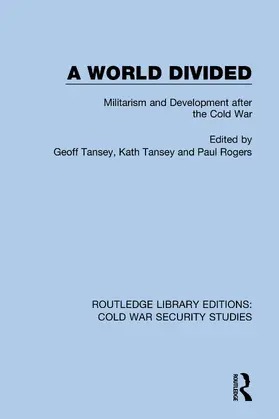 Rogers / Tansey |  A World Divided | Buch |  Sack Fachmedien