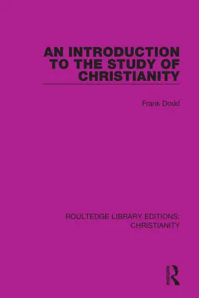 Dodd |  An Introduction to the Study of Christianity | Buch |  Sack Fachmedien
