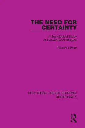 Towler | The Need for Certainty | Buch | 978-0-367-63165-9 | sack.de