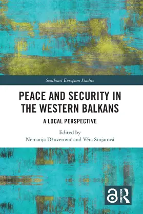 D¿uverovi¿ / Džuverovic / Stojarová |  Peace and Security in the Western Balkans | Buch |  Sack Fachmedien