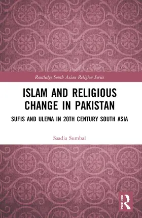 Sumbal |  Islam and Religious Change in Pakistan | Buch |  Sack Fachmedien