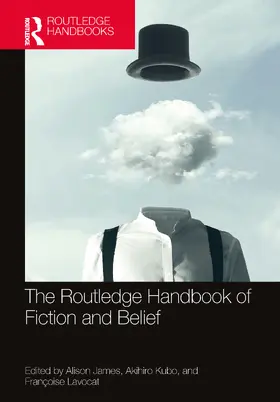 Kubo / James / Lavocat |  The Routledge Handbook of Fiction and Belief | Buch |  Sack Fachmedien