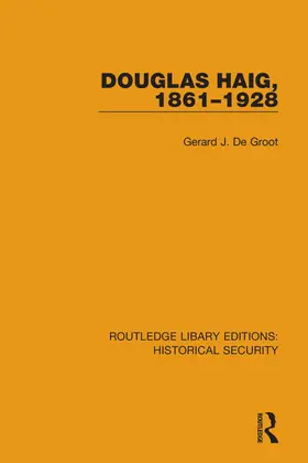 De Groot |  Douglas Haig, 1861-1928 | Buch |  Sack Fachmedien