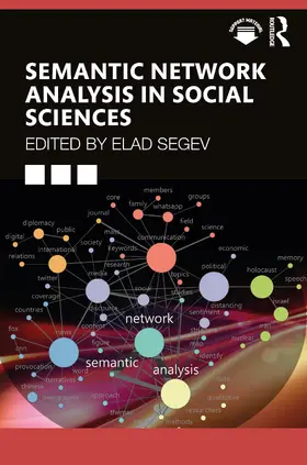 Segev |  Semantic Network Analysis in Social Sciences | Buch |  Sack Fachmedien