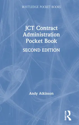 Atkinson |  JCT Contract Administration Pocket Book | Buch |  Sack Fachmedien