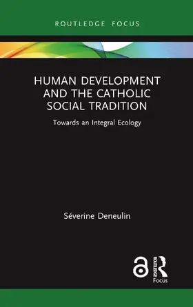 Deneulin |  Human Development and the Catholic Social Tradition | Buch |  Sack Fachmedien