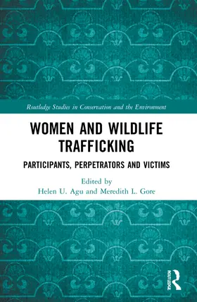 Agu / Gore |  Women and Wildlife Trafficking | Buch |  Sack Fachmedien