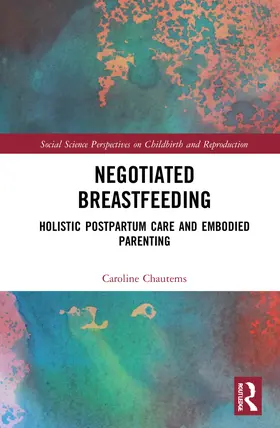 Chautems |  Negotiated Breastfeeding | Buch |  Sack Fachmedien