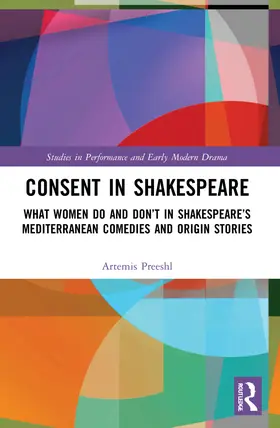Preeshl | Consent in Shakespeare | Buch | 978-0-367-64435-2 | sack.de