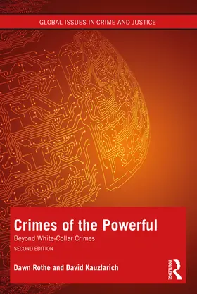Rothe / Kauzlarich |  Crimes of the Powerful | Buch |  Sack Fachmedien