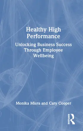 Misra / Cooper |  Healthy High Performance | Buch |  Sack Fachmedien